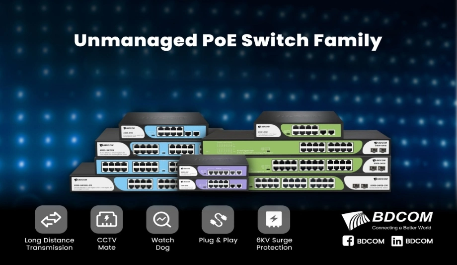 More Secure CCTV Networks with BDCOM's PoE Feature